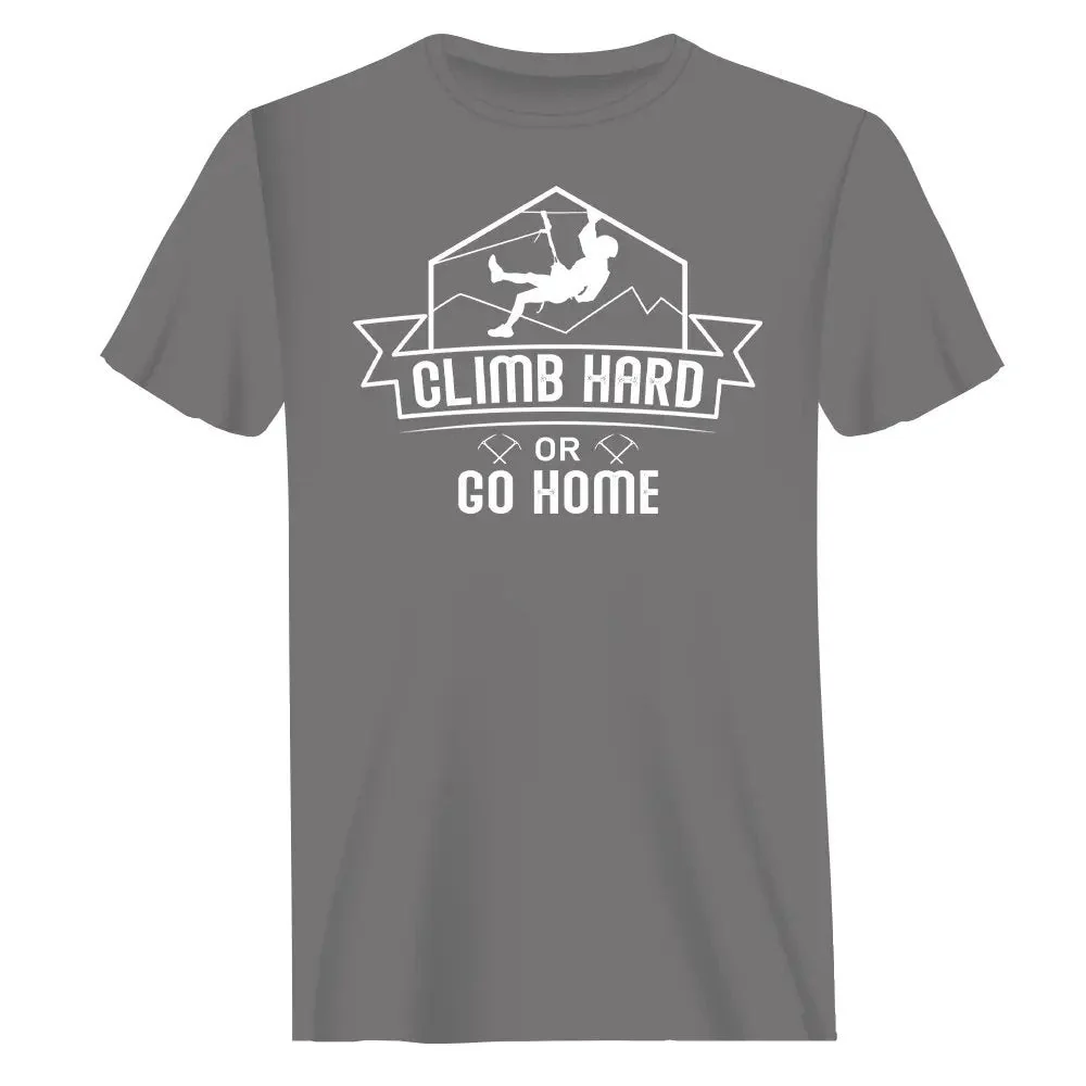 Outdoorzees Climb Hard Or Go Home Man T-Shirt