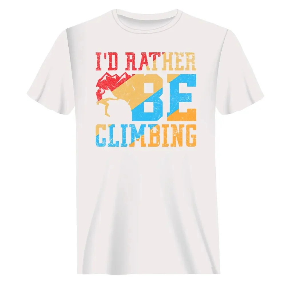 Outdoorzees Climbing I'd Rather Be Climbing Man T-Shirt