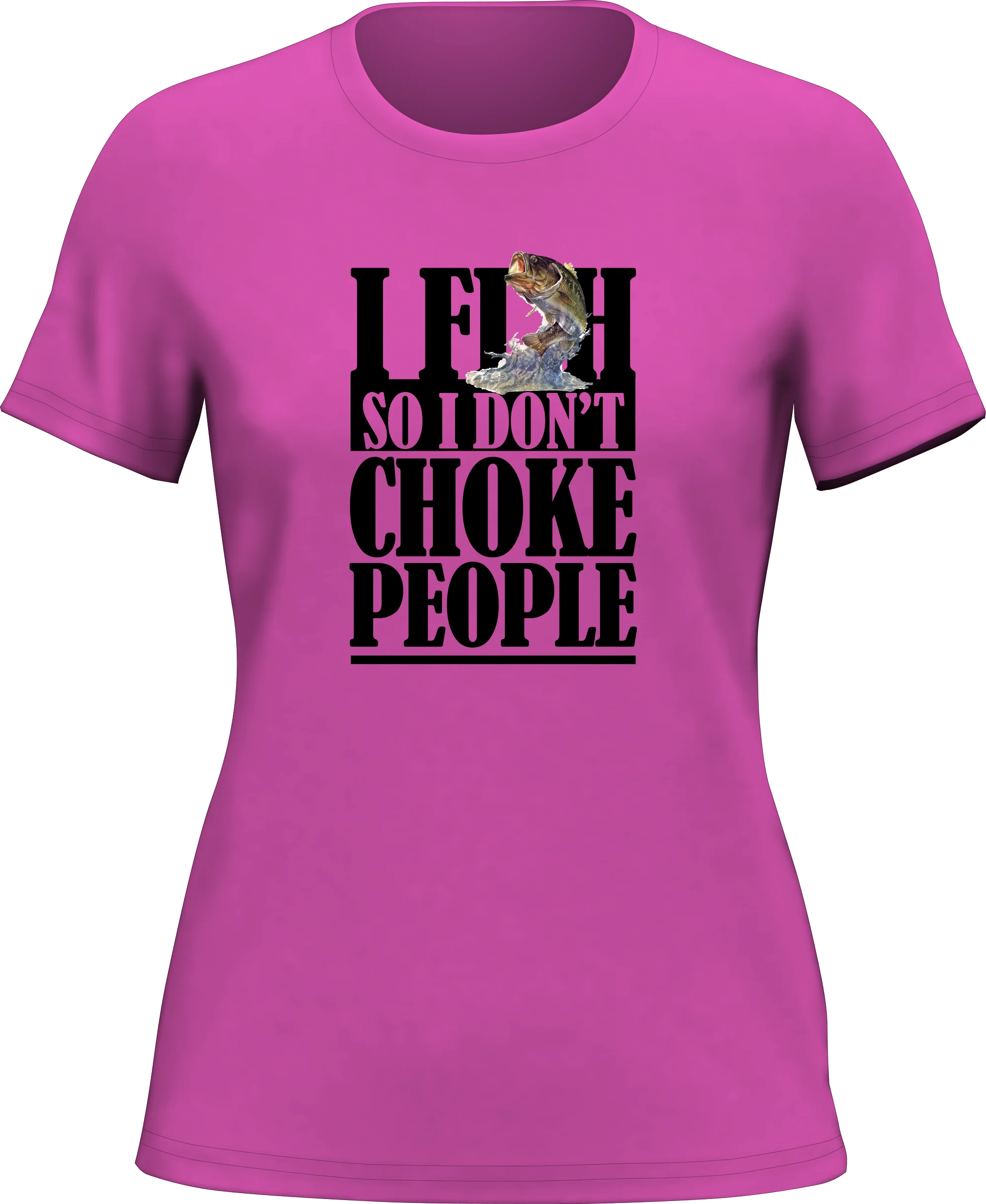 Outdoorzees I Fish So I Don't Choke People T-Shirt for Women - Image 3
