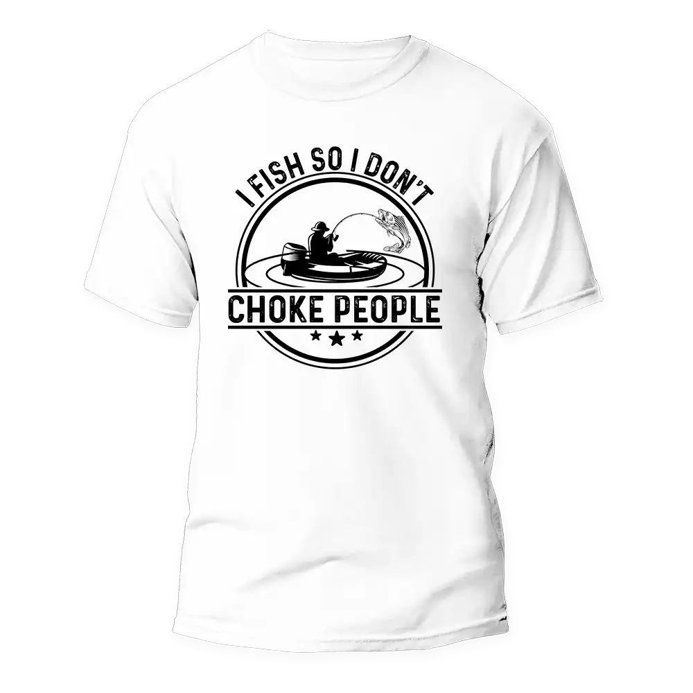 Outdoorzees I Fish So I Don't Choke People v2 Man T-Shirt - Image 3
