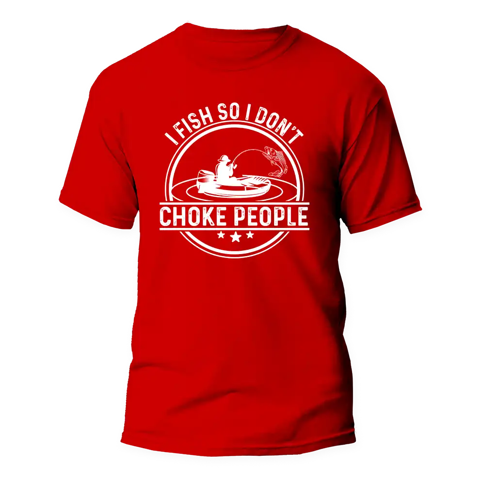 Outdoorzees I Fish So I Don't Choke People v2 Man T-Shirt - Image 4