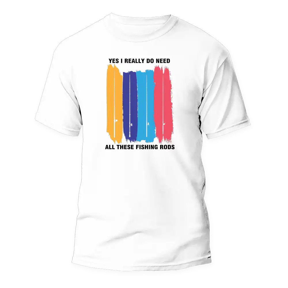 Outdoorzees I Really Need All These Fishing Rods Man T-Shirt - Image 2