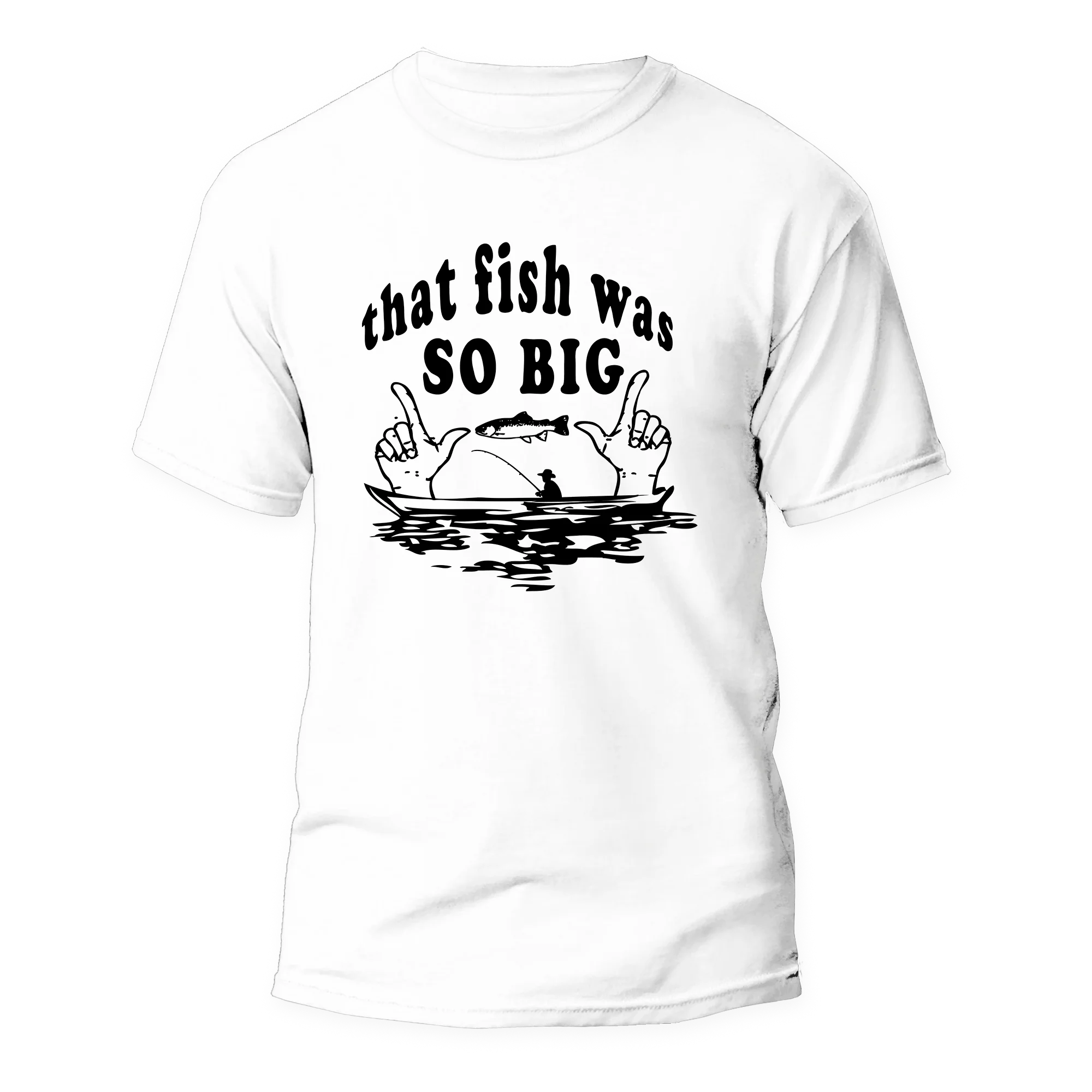 Outdoorzees That Fish Was So Big Man T-Shirt